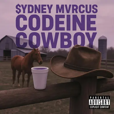 Listen to Codeine Cowboy - Single by $ydney Mvrcus
