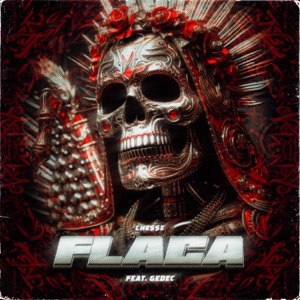 FLACA (feat. Gedec)