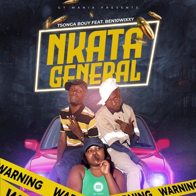 Nkata General (feat. Ben10Wixxy) - Single