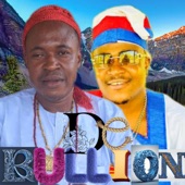 DE BULLION (Okwu baa nego) artwork