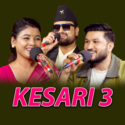 Kesari 3 (feat. Shakti Kumar Godar) - EP