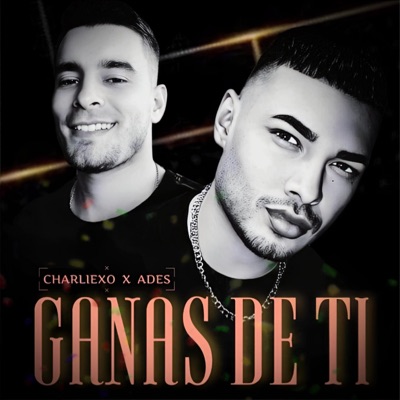 Ganas De Ti (feat. Ades) - Single