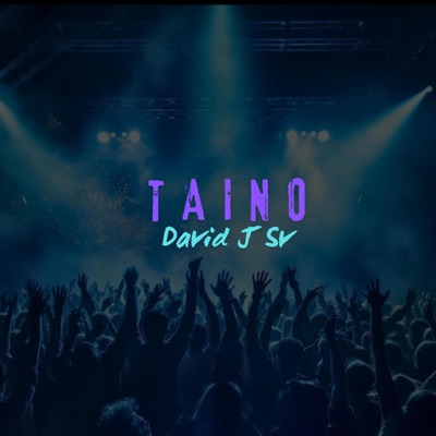 David J SV Taino (feat. David J SV) - Single