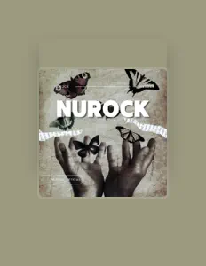 Dengarkan Nurock, tonton video musik, baca bio, lihat tanggal tur & lainnya!