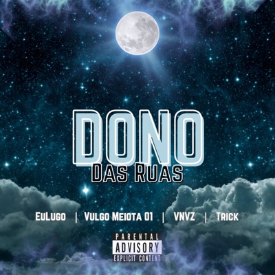 Dono das Ruas - Single