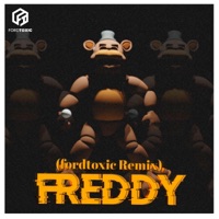 FREDDY (feat. ZealTheRealDeal, Zyra Zesty & RJTMusic) [fordtoxic Remix] - Single - fordtoxic