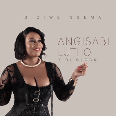 Angisabi Lutho - Single