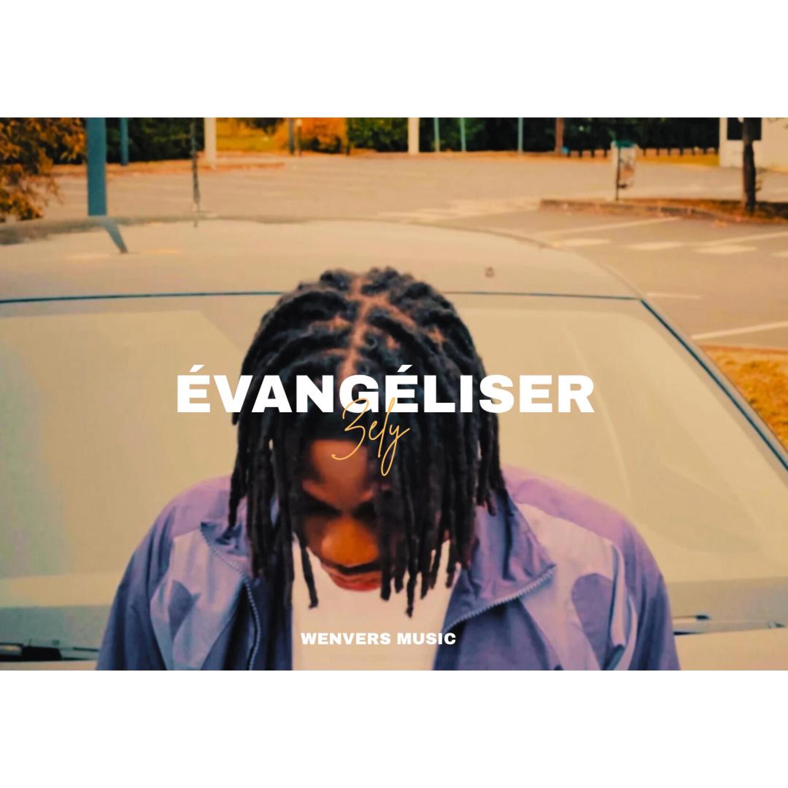 Zély - évangéliser