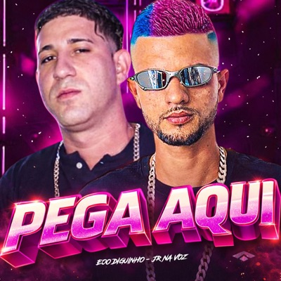 Pega Aqui - Single