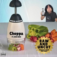 CHOPPA (feat. King Benz) - Single - Desean Jackson