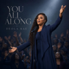 You All Along - Deola Rae new Song