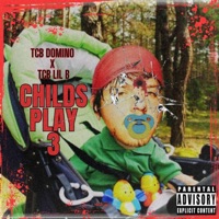 Childs Play 3 (feat. TCB Lil B) - Single - TCB Domino