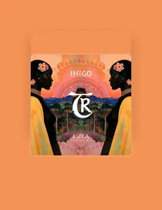 收听 IHIGO、观看音乐视频、阅读小传、查看巡演日期等 ！