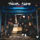 Travel Safe Grooties feat Tkcreedlion Single