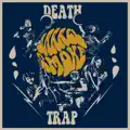 DEATH TRAP