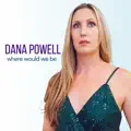 Dana Powell
