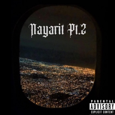 Nayarit Pt. 2 - Single
