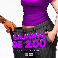 Bajando De 200 - Single - KUZI & Nohemy