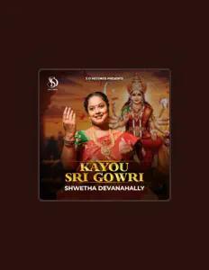 Shwetha Devanahally सुनें, म्यूज़िक वीडियो देखें, बायो पढ़ें, दौरे की तारीखें और बहुत कुछ देखें!