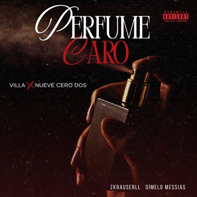 PERFUME CARO (feat. NueveCeroDos) - Single