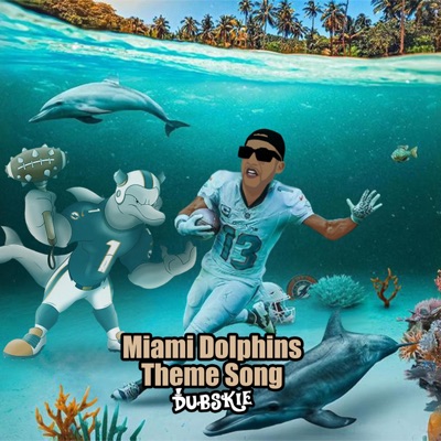 Miami Dolphins Theme Song - Single