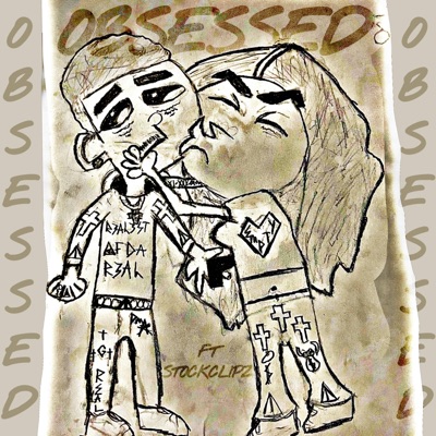 OBSESSED (feat. Stockclipz) - Single