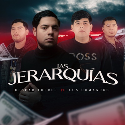 Las Jerarquias (feat. Los Comandos) - Single