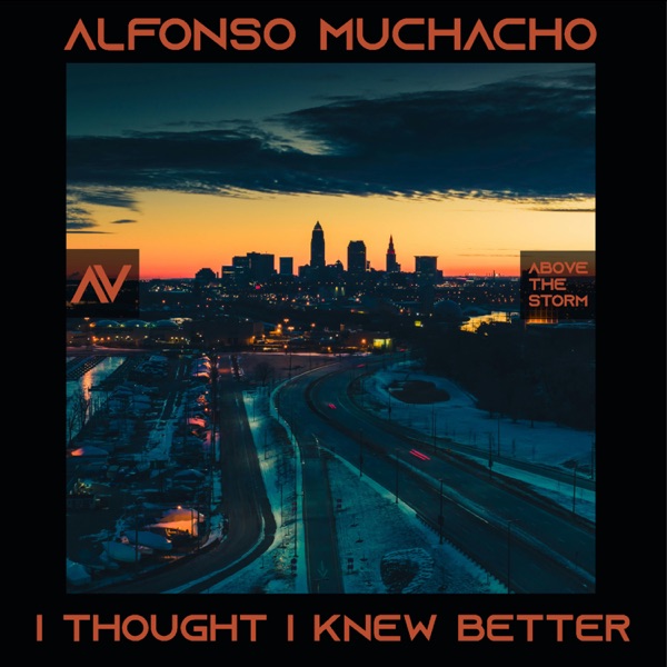 I Thought I Knew Better - Single