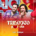 Trilouco Por Ela
