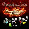 Ángeles de fuego - El mejor de mis sueños