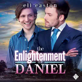 The Enlightenment of Daniel: Sex in Seattle, Book 2 (Unabridged)