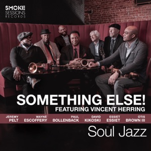 Soul Jazz (feat. Vincent Herring)