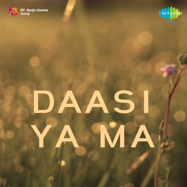 Daasi Ya Ma (Original Motion Picture Soundtrack) - EP