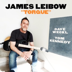 Torque (feat. Dave Weckl & Tom Kennedy) - Single