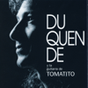Y la Guitarra de Tomatito - Duquende & Tomatito