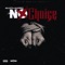 No Choice (feat. AG Steezy) - AG Lotti lyrics