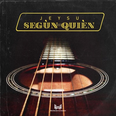 Segun Quien - Single