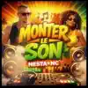  - MONTER LE SON 