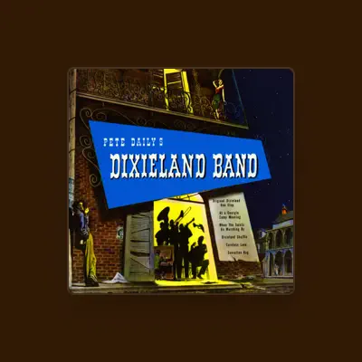 Listen to Pete Daily's Dixieland Band, watch music videos, read bio, see tour dates & more!