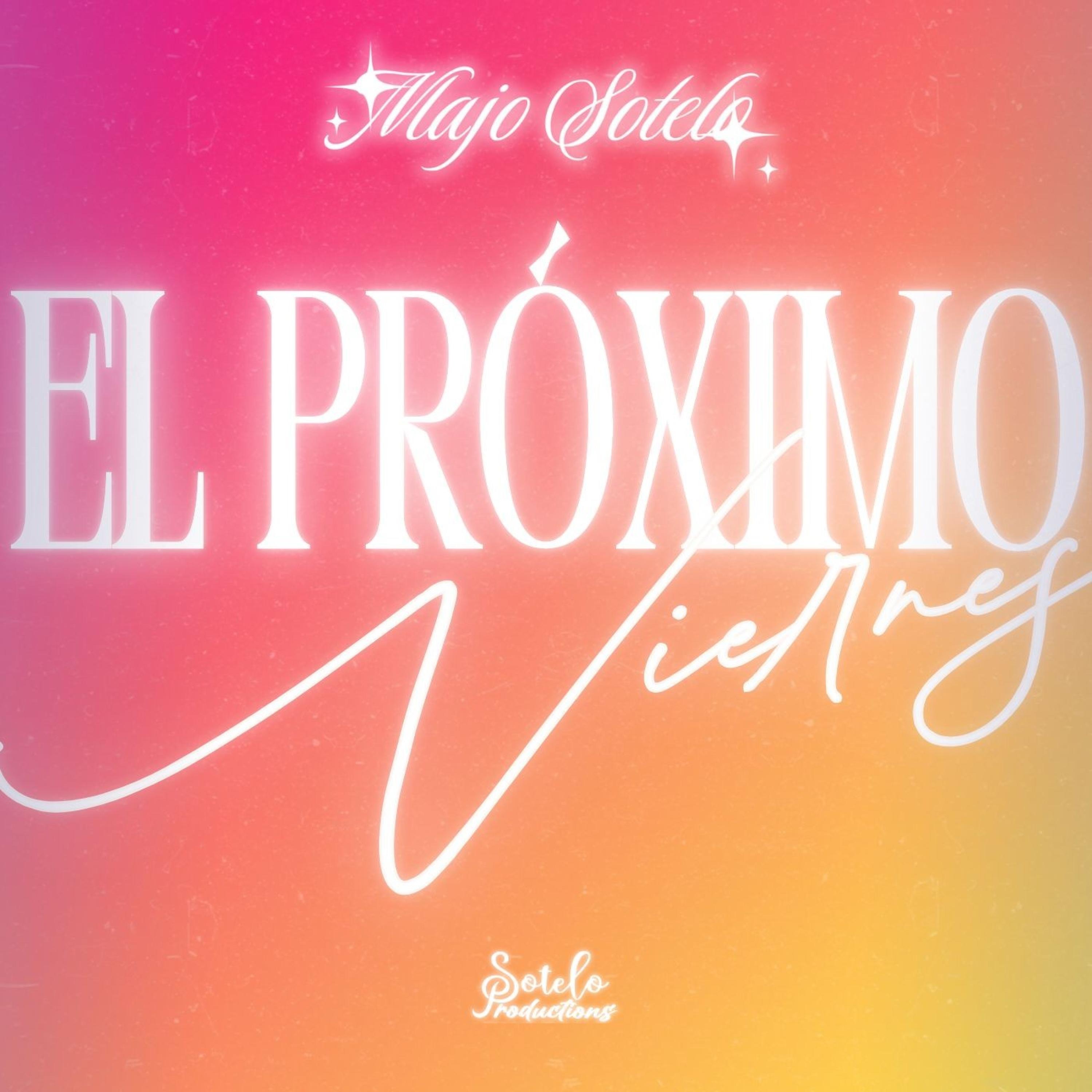 El proximo viernes - Single