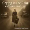 Crying in the Rain