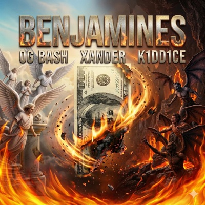 BENJAMINES (feat. K1dd1ce & xander) - Single