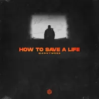 How To Save A Life — Mannymore