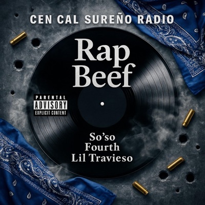 Rap Beef (feat. So'so Fourth & Lil Travieso) - Single