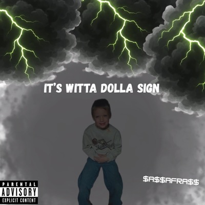 It's Witta Dolla Sign