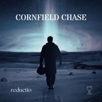 Cornfield Chase - Single - Reductio