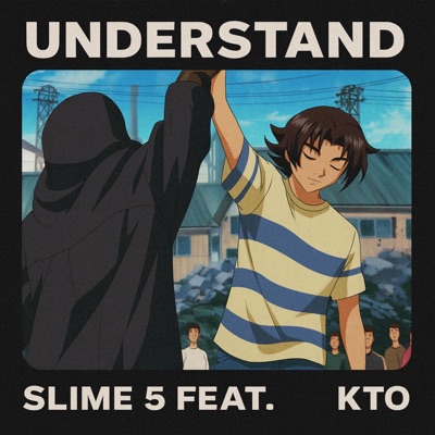 Understand (feat. KTO) - Single