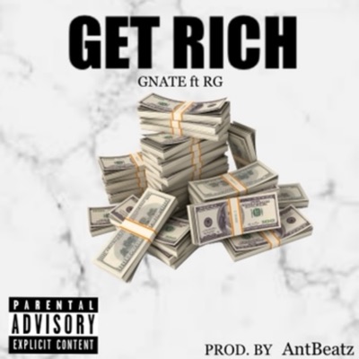 Get Rich (feat. RG) - Single