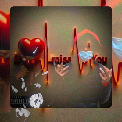 I miss U (feat. Benjix1) - Single