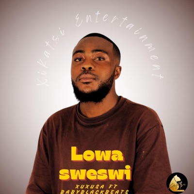Lowa sweswi (feat. BabyBlackBeatz) - Single